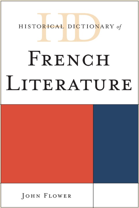 Historical Dictionary of French Literature 