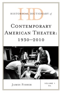 صورة الغلاف: Historical Dictionary of Contemporary American Theater 9780810855328