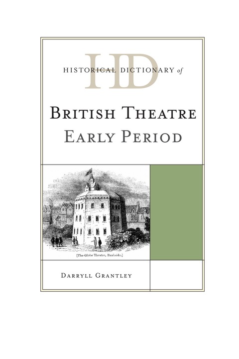 Historical Dictionary of British Theatre 