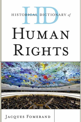 Historical Dictionary of Human Rights