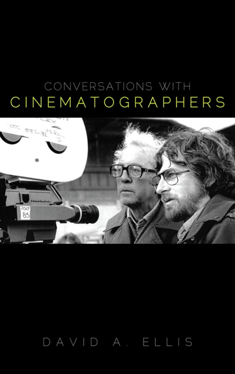 Conversations with Cinematographers 