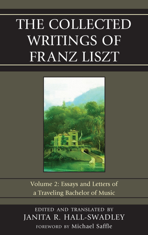 Cover image for book The Collected Writings of Franz Liszt