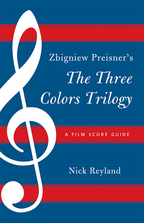 Cover image for book Zbigniew Preisner's Three Colors Trilogy