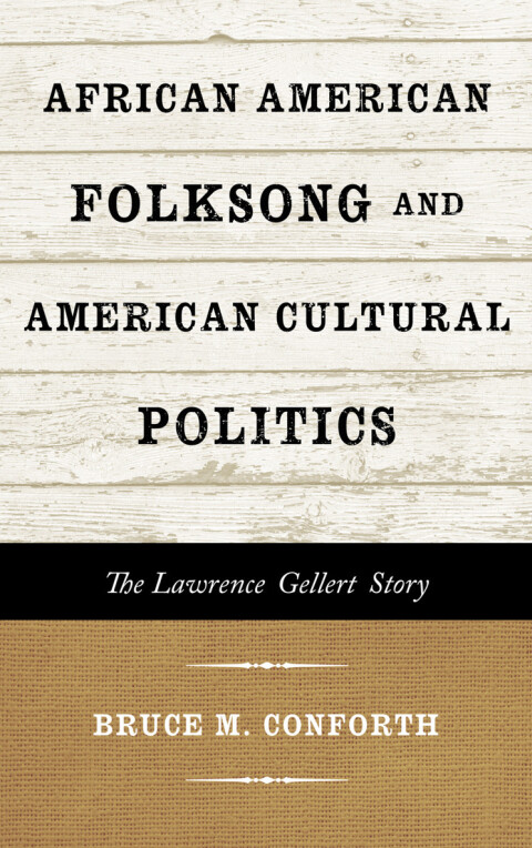 Cover image for book African American Folksong and American Cultural Politics