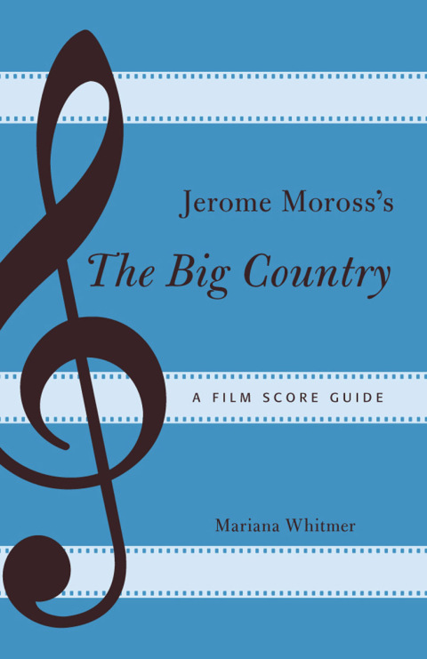 Cover image for book Jerome Moross's The Big Country