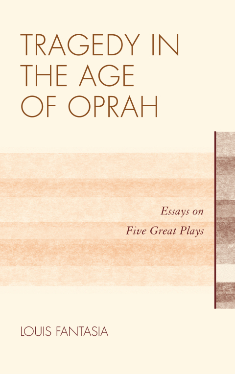 Cover image for book Tragedy in the Age of Oprah
