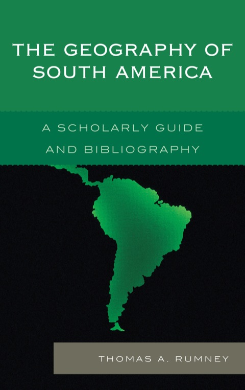 Cover image for book The Geography of South America