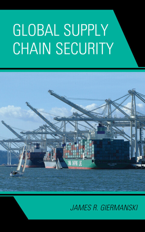 Cover image for book Global Supply Chain Security