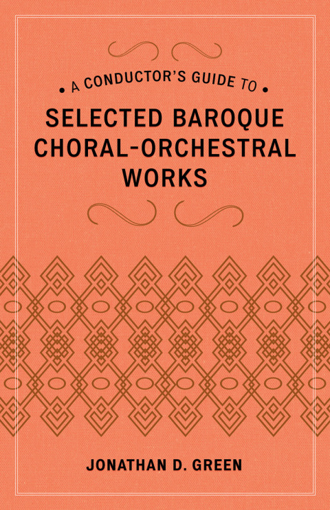 Cover image for book A Conductor's Guide to Selected Baroque Choral-Orchestral Works