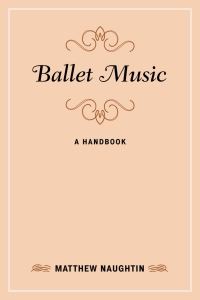 Cover image: Ballet Music 9780810886599