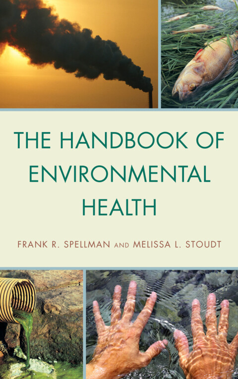Cover image for book The Handbook of Environmental Health