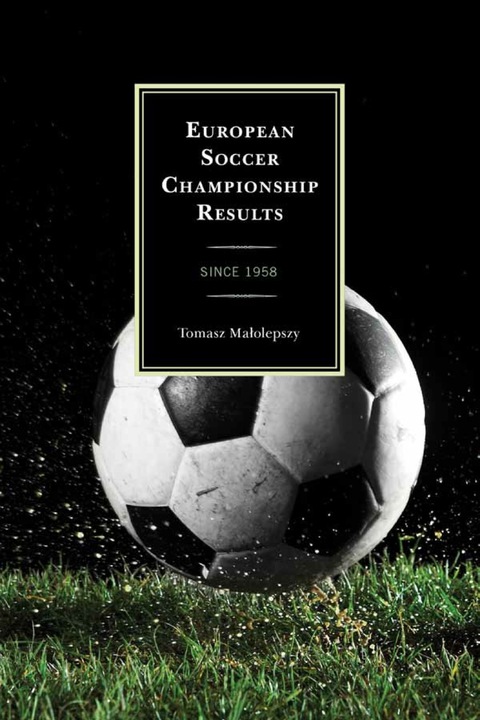 Cover image for book European Soccer Championship Results