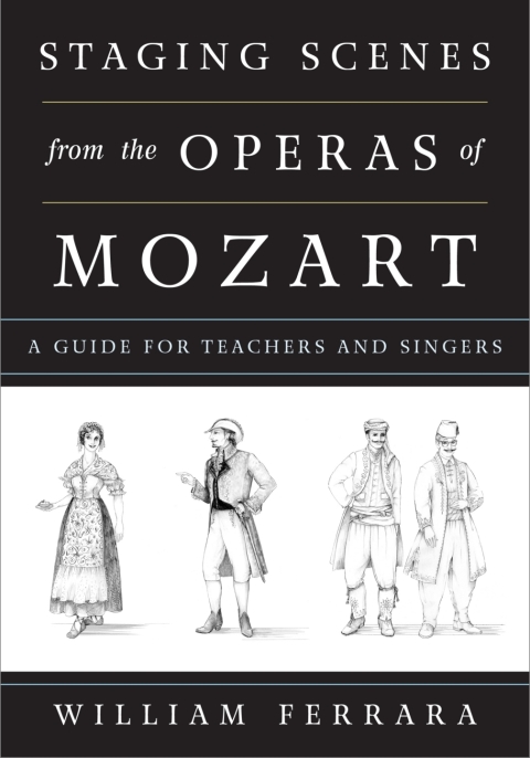 Cover image for book Staging Scenes from the Operas of Mozart