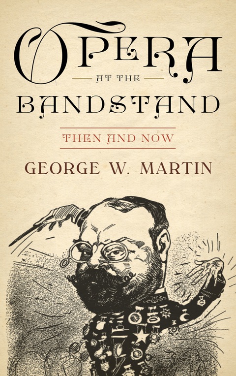 Cover image for book Opera at the Bandstand