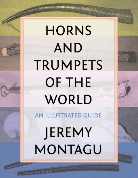 Horns and Trumpets of the World 