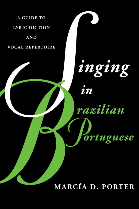 Cover image for book Singing in Brazilian Portuguese