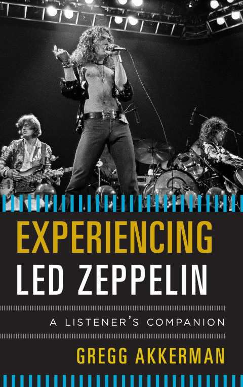 Cover image for book Experiencing Led Zeppelin