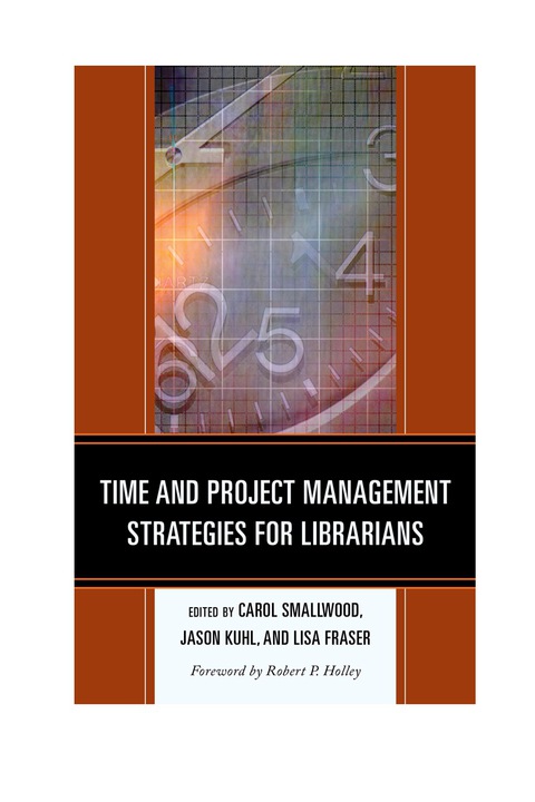 Cover image for book Time and Project Management Strategies for Librarians