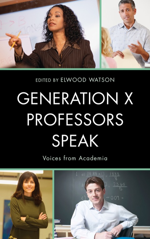 Cover image for book Generation X Professors Speak