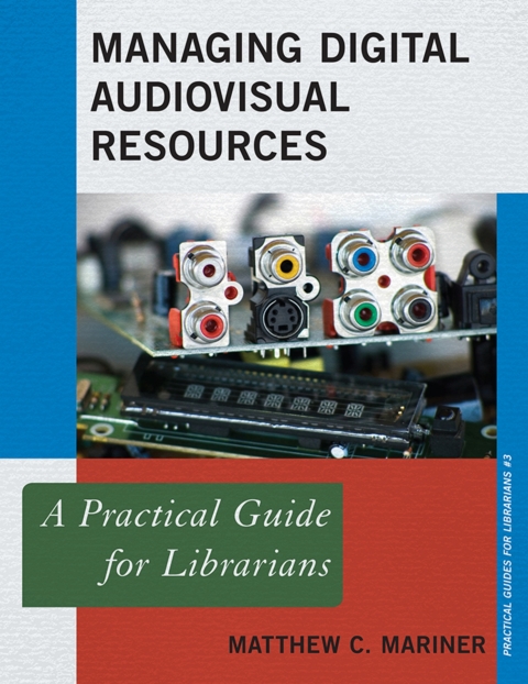 Cover image for book Managing Digital Audiovisual Resources