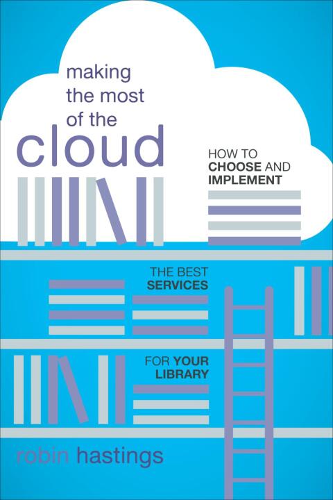 Cover image for book Making the Most of the Cloud