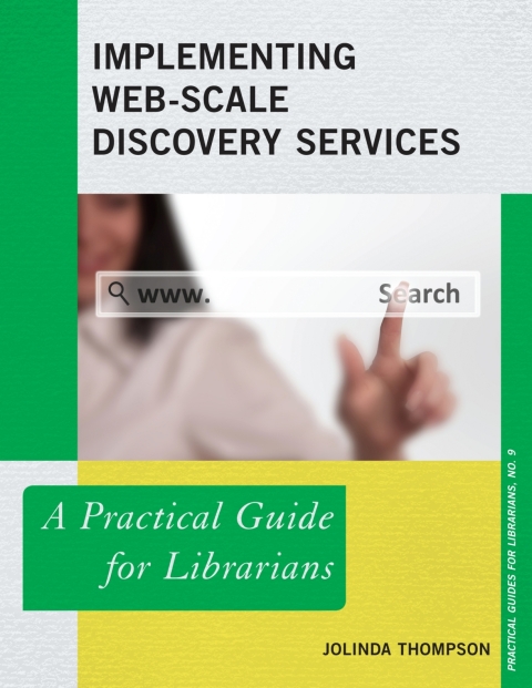 Cover image for book Implementing Web-Scale Discovery Services