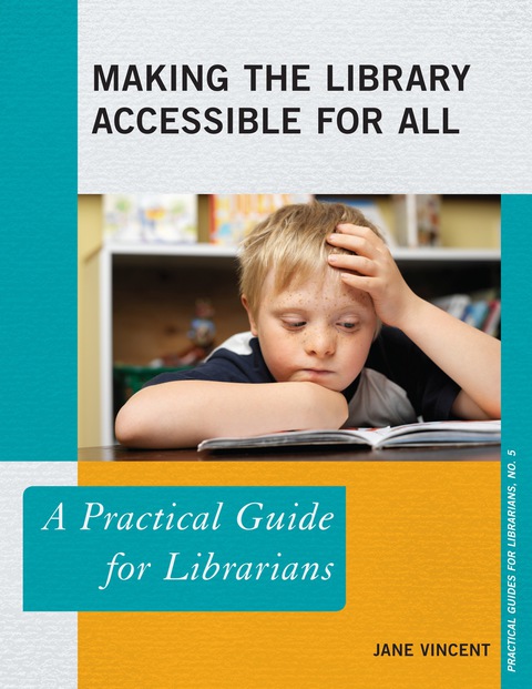 Cover image for book Making the Library Accessible for All