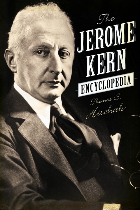 Cover image for book The Jerome Kern Encyclopedia