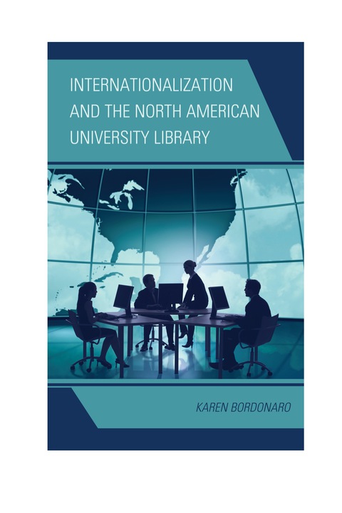 Cover image for book Internationalization and the North American University Library