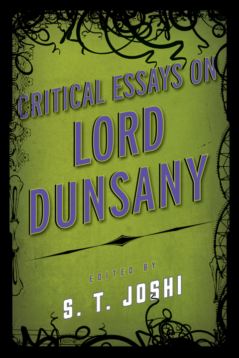 Cover image for book Critical Essays on Lord Dunsany