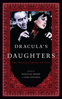 Cover image: Dracula's Daughters 9780810892958