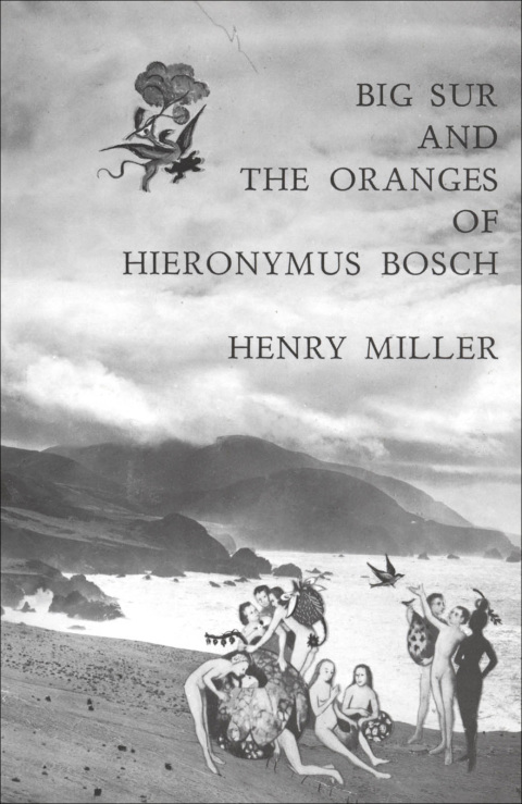 Cover image for book Big Sur and the Oranges of Hieronymus Bosch