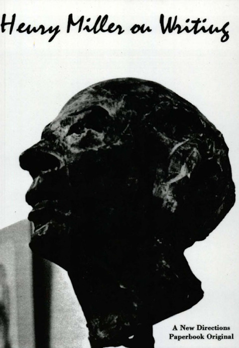 Cover image for book Henry Miller on Writing