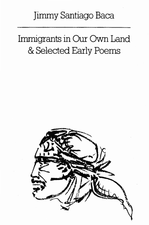 Cover image for book Immigrants in Our Own Land & Selected Early Poems