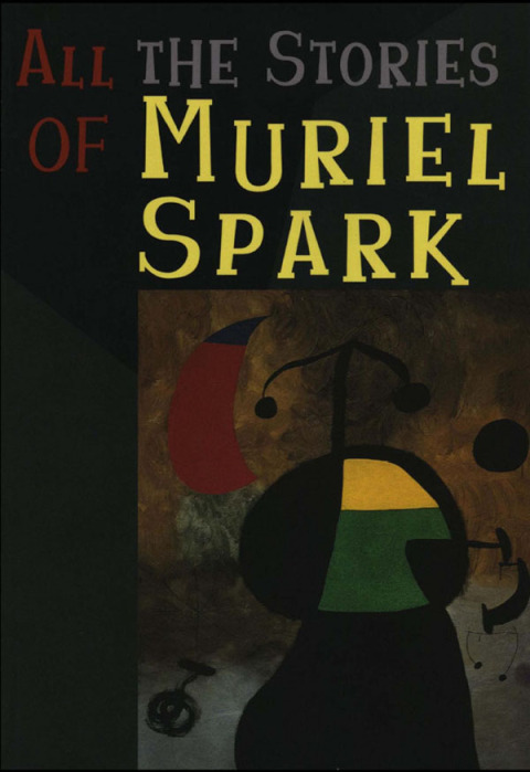 Cover image for book All the Stories of Muriel Spark