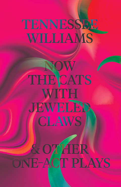 Cover image for book Now the Cats With Jeweled Claws & Other One-Act Plays