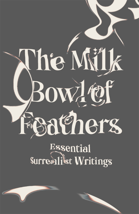 Cover image for book The Milk Bowl of Feathers
