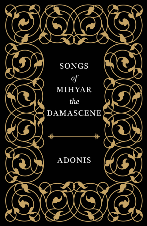 Cover image for book Songs of Mihyar the Damascene