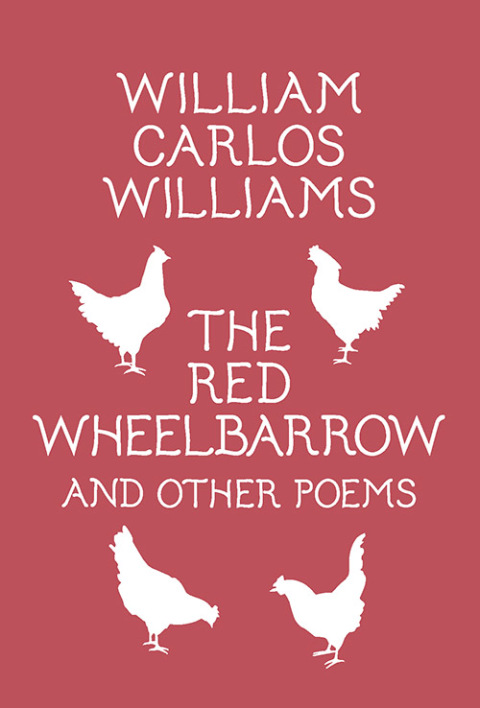 Cover image for book The Red Wheelbarrow & Other Poems