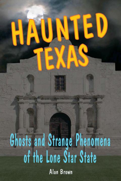 Haunted Texas 