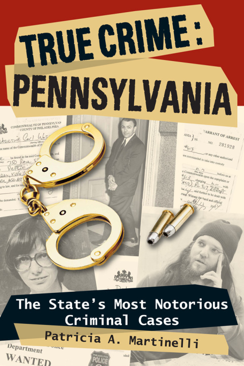 True Crime: Pennsylvania 