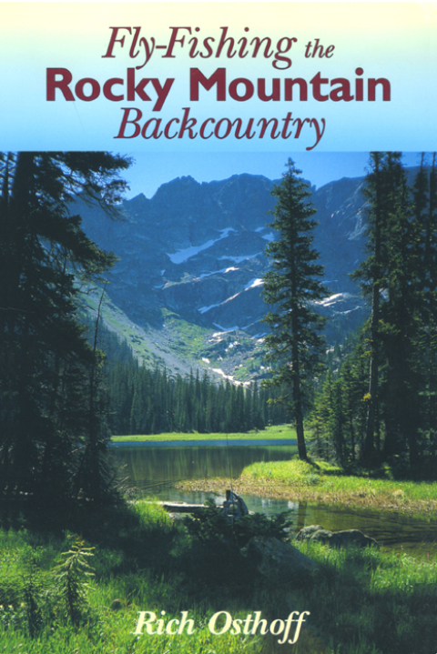 Cover image for book Fly-Fishing the Rocky Mountain Backcountry
