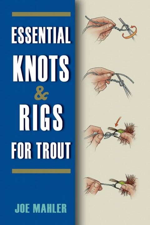 Cover image for book Essential Knots & Rigs for Trout