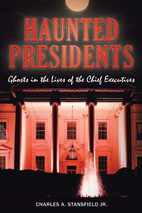 Cover image for book Haunted Presidents