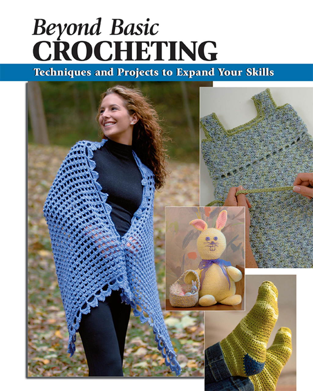 Beyond Basic Crocheting (eBook)