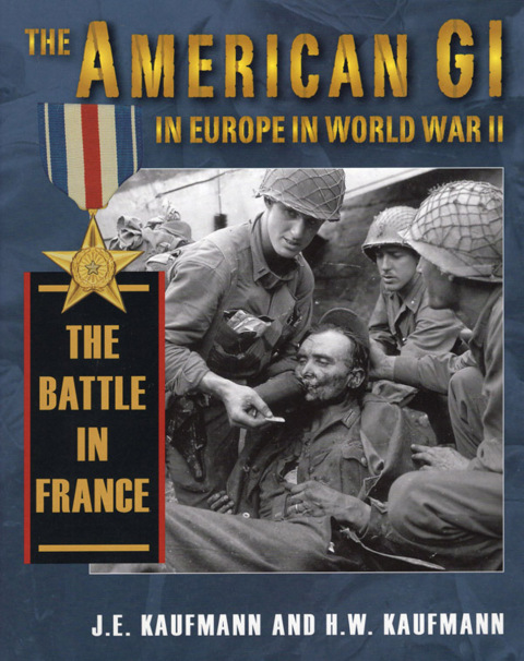 Cover image for book American GI in Europe in World War II The Battle in France