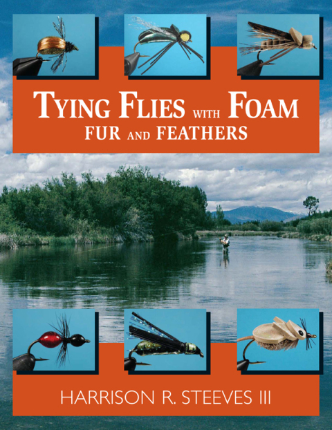 Cover image for book Tying Flies with Foam, Fur, and Feathers