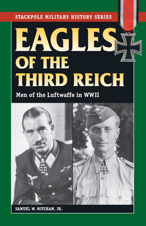 Cover image for book Eagles of the Third Reich