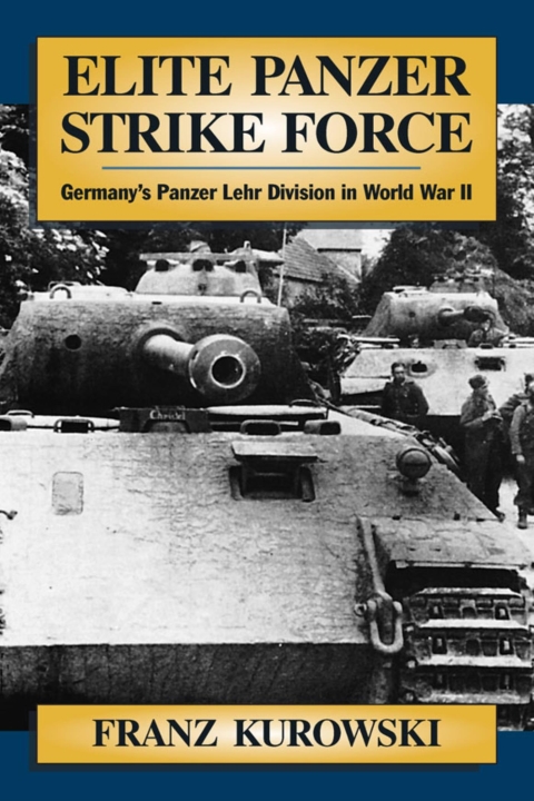 Cover image for book Elite Panzer Strike Force