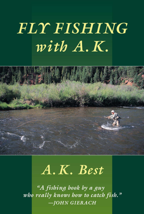 Cover image for book Fly-Fishing with A. K.